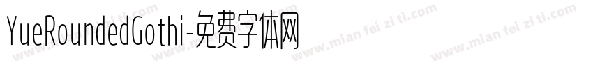 YueRoundedGothi字体转换