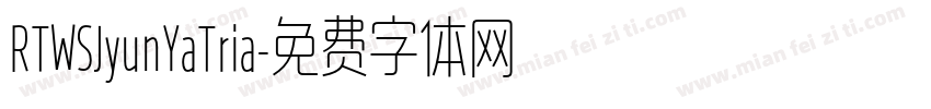 RTWSJyunYaTria字体转换