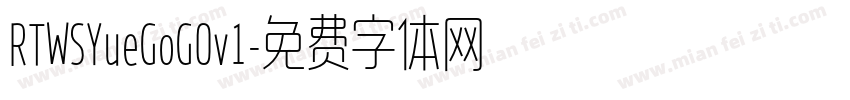 RTWSYueGoG0v1字体转换