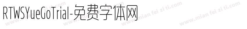 RTWSYueGoTrial字体转换