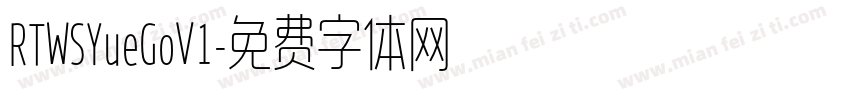 RTWSYueGoV1字体转换