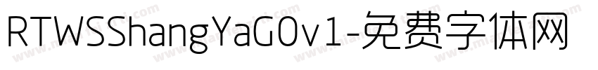RTWSShangYaG0v1字体转换