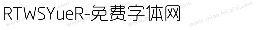 RTWSYueR字体转换