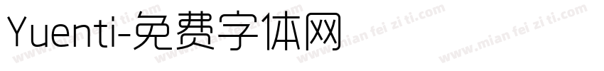 Yuenti字体转换