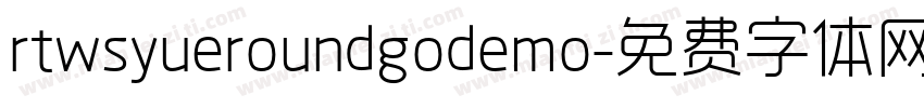 rtwsyueroundgodemo字体转换