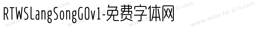RTWSLangSongG0v1字体转换