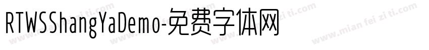 RTWSShangYaDemo字体转换