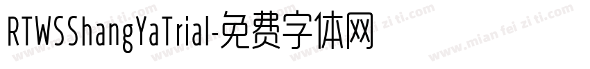 RTWSShangYaTrial字体转换