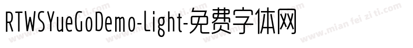 RTWSYueGoDemo-Light字体转换