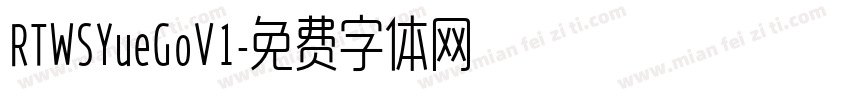 RTWSYueGoV1字体转换