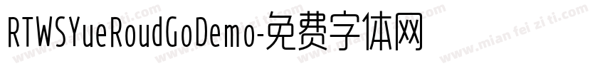 RTWSYueRoudGoDemo字体转换