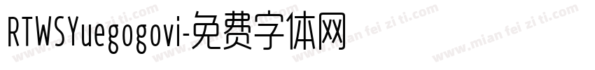 RTWSYuegogovi字体转换
