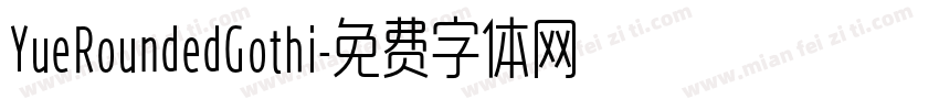 YueRoundedGothi字体转换
