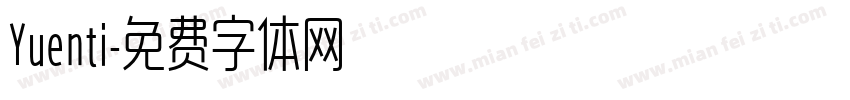 Yuenti字体转换