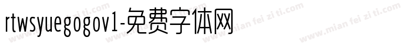 rtwsyuegogov1字体转换