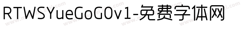 RTWSYueGoG0v1字体转换
