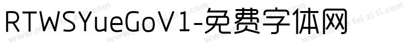 RTWSYueGoV1字体转换