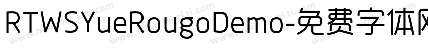 RTWSYueRougoDemo字体转换