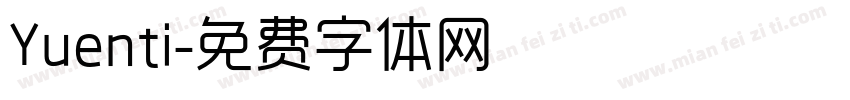 Yuenti字体转换