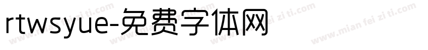 rtwsyue字体转换