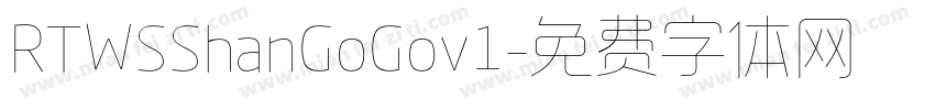 RTWSShanGoGov1字体转换