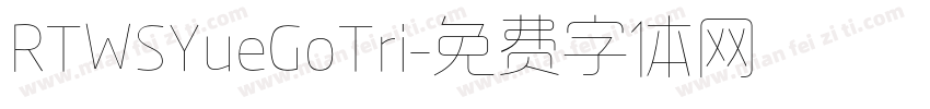 RTWSYueGoTri字体转换