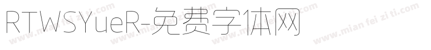 RTWSYueR字体转换