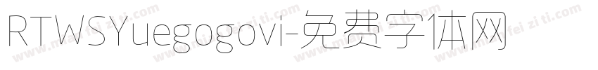 RTWSYuegogovi字体转换