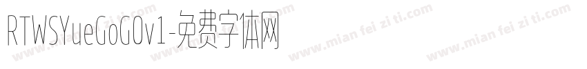 RTWSYueGoG0v1字体转换