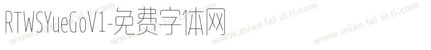 RTWSYueGoV1字体转换
