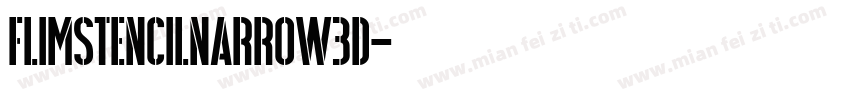FlimStencilNarrow3d字体转换