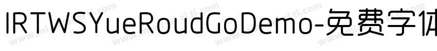 IRTWSYueRoudGoDemo字体转换