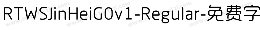 RTWSJinHeiG0v1-Regular字体转换