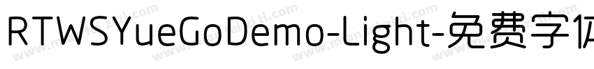 RTWSYueGoDemo-Light字体转换