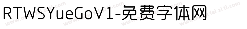 RTWSYueGoV1字体转换