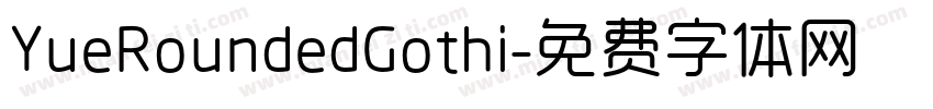 YueRoundedGothi字体转换