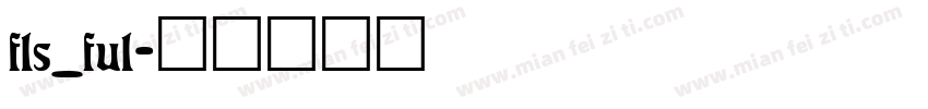 fls_ful字体转换