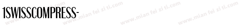 1swissCompress字体转换
