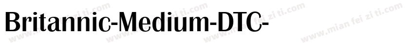 Britannic-Medium-DTC字体转换