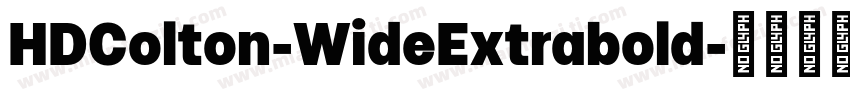 HDColton-WideExtrabold字体转换