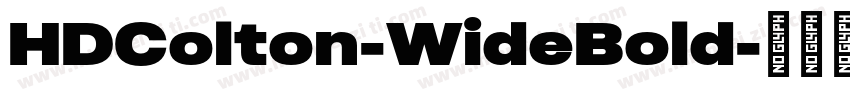 HDColton-WideBold字体转换