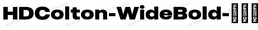 HDColton-WideBold字体转换