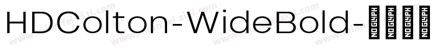 HDColton-WideBold字体转换