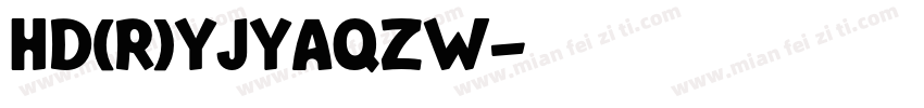 HD(R)YJYAQZW字体转换