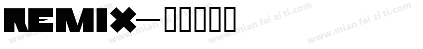 Remix字体转换