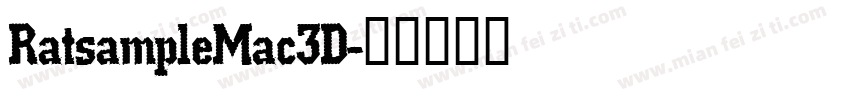 RatsampleMac3D字体转换