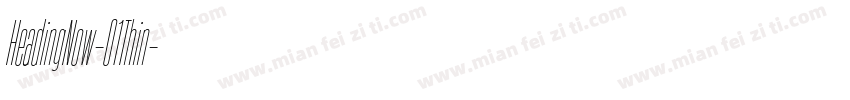 HeadingNow-01Thin字体转换