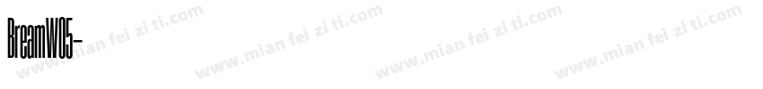BreamW05字体转换