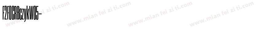 F2FOCRBczykW05字体转换