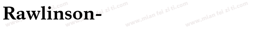 Rawlinson字体转换